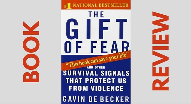 Book review: The Gift of Fear by Gavin De Becker
